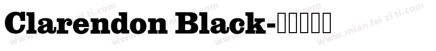 Clarendon Black字体转换